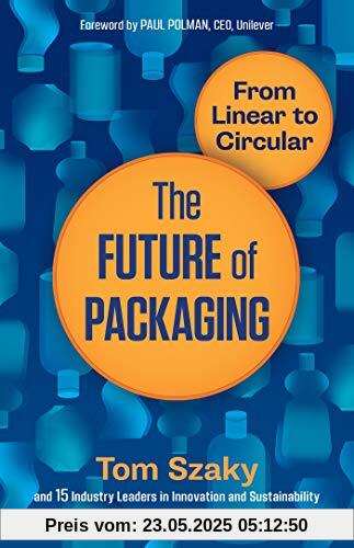 The Future of Packaging: From Linear to Circular The Future of Packaging: From Linear to Circular