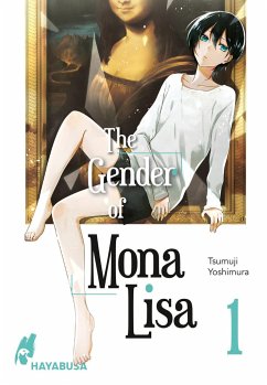 The Gender of Mona Lisa / The Gender of Mona Lisa Bd.1 von Carlsen / Hayabusa