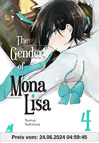 The Gender of Mona Lisa 4: Berührender Coming-of-Age-Manga zum Thema Gender! Mit wunderschönen türkisen Farbelementen in der 1. Auflage (4)