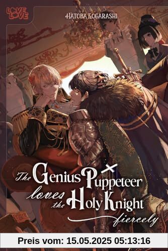 The Genius Puppeteer Loves the Holy Knight Fiercely