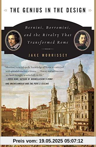 The Genius in the Design: Bernini, Borromini, and the Rivalry That Transformed Rome
