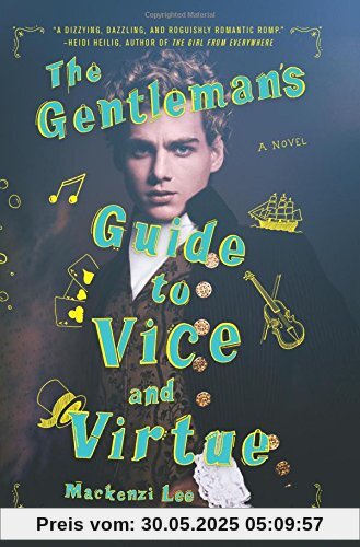 The Gentleman's Guide to Vice and Virtue