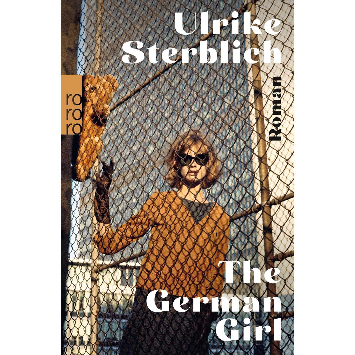 The German Girl The German Girl von Rowohlt Taschenbuch