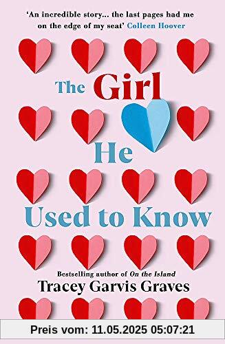 The Girl He Used to Know: The most surprising and unexpected romance of 2019 from the bestselling author