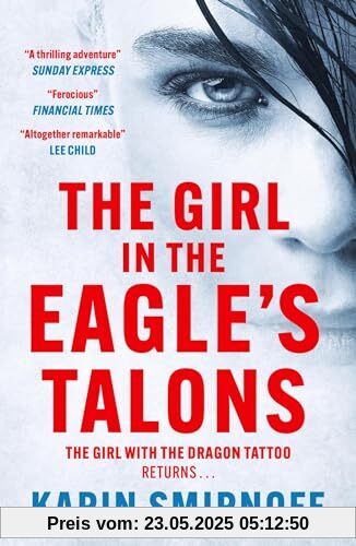The Girl in the Eagle's Talons: The New Girl with the Dragon Tattoo Thriller