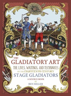The Gladiatory Art von David B Miller