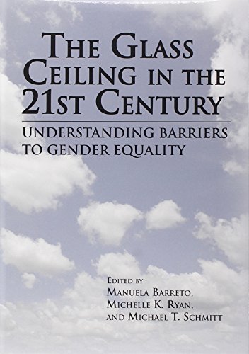 The Glass Ceiling in the 21st Century: Understanding Barriers to Gender Equality (Psychology of Women) von American Psychological Association