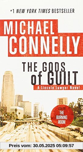 The Gods of Guilt (A Lincoln Lawyer Novel)