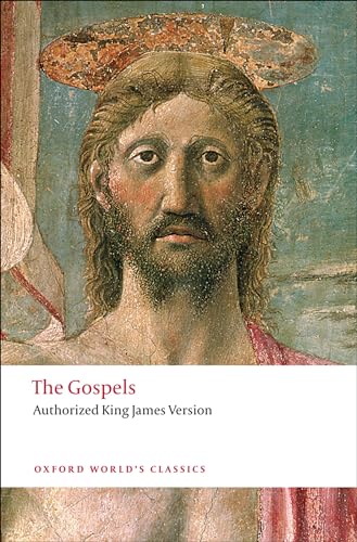 The Gospels, Authorized King James Version (Oxford World's Classics) von Oxford University Press