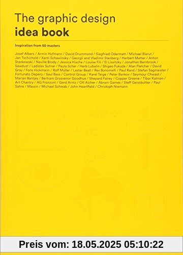 The Graphic Design Idea Book: Inspiration from 50 Masters