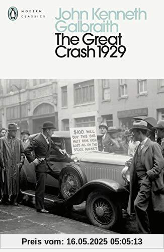 The Great Crash 1929 (Penguin Modern Classics)