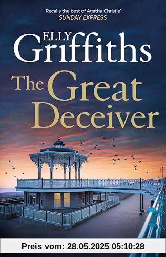 The Great Deceiver: the gripping new novel from the bestselling author of The Dr Ruth Galloway Mysteries