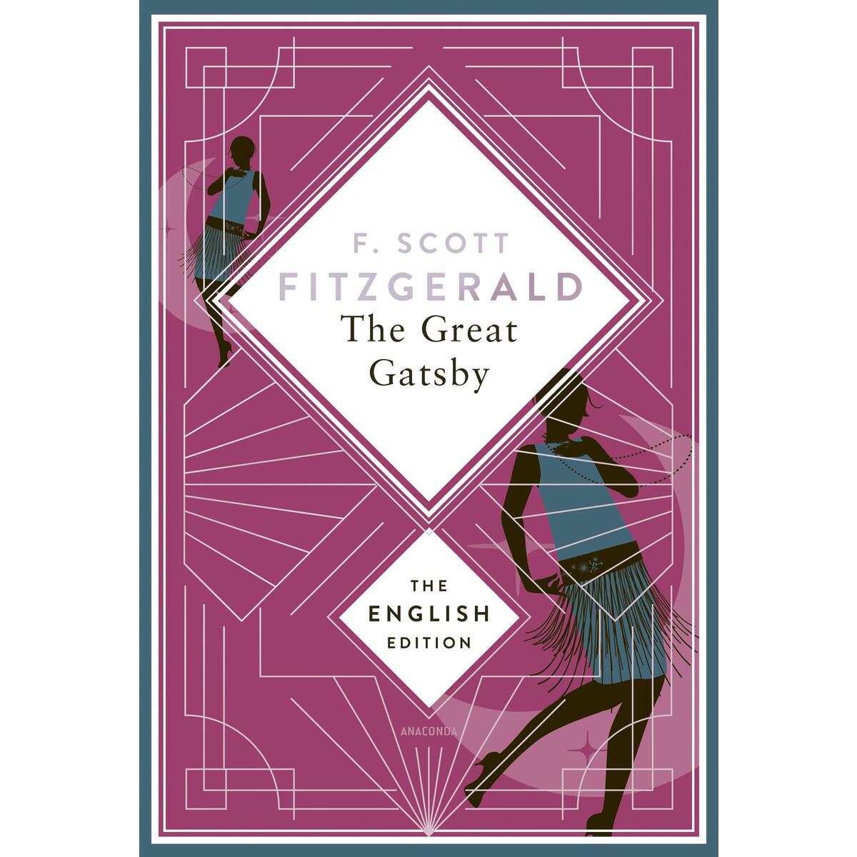 The Great Gatsby. English Edition. von Anaconda Verlag