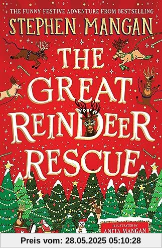The Great Reindeer Rescue The Great Reindeer Rescue