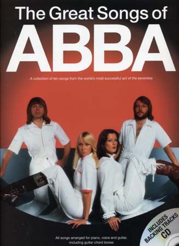 The Great Songs Of Abba, Songbook, m. Audio-CD: 10 Songs. Piano, vocal, guitar. On CD: backing tracks