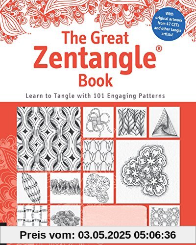 The Great Zentangle Book: Learn to Tangle with 101 Favorite Patterns
