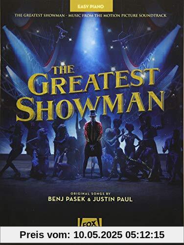 The Greatest Showman -For Easy Piano-: Songbook für Klavier The Greatest Showman -For Easy Piano-: Songbook für Klavier