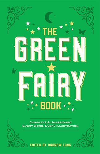 The Green Fairy Book (Dover Children's Classics) von Dover Publications