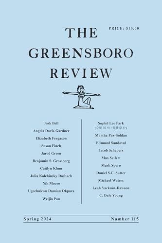The Greensboro Review: Number 115, Spring 2024 von The University of North Carolina Press