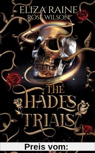 The Hades Trials: The Complete Collection (Dark Gods of Olympus, Band 1)