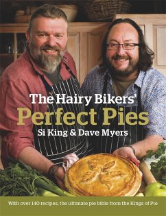 The Hairy Bikers' Perfect Pies von Orion Publishing Group / W&N