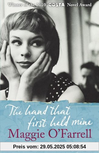 The Hand that First Held Mine