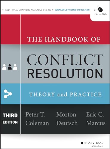 The Handbook of Conflict Resolution: Theory and Practice von JOSSEY-BASS