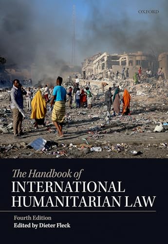 The Handbook of International Humanitarian Law von Oxford University Press