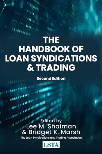 The Handbook of Loan Syndications and Trading The Handbook of Loan Syndications and Trading