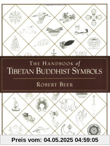 The Handbook of Tibetan Buddhist Symbols