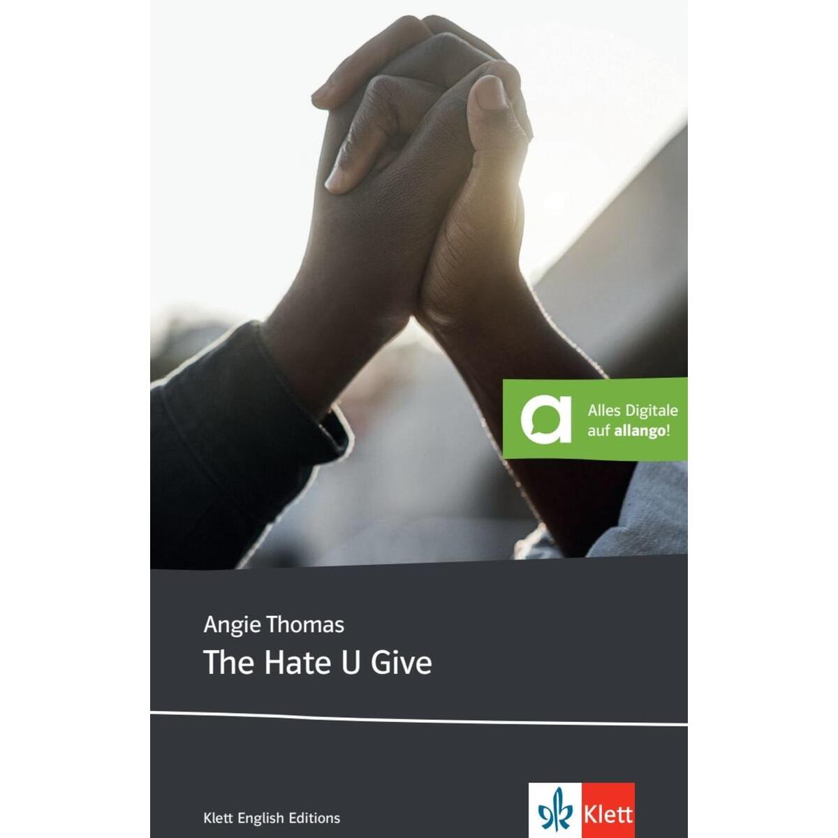 The Hate U Give von Klett Sprachen GmbH