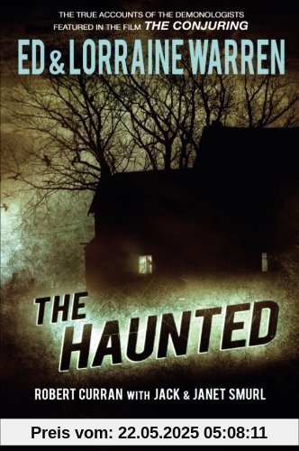 The Haunted: One Family's Nightmare
