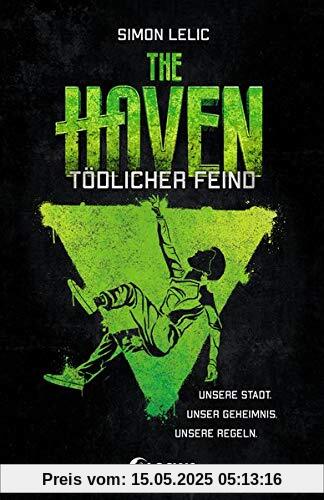 The Haven - Tödlicher Feind: Spannender Actionroman für Jungen und Mädchen ab 12 Jahre The Haven - Tödlicher Feind: Spannender Actionroman für Jungen und Mädchen ab 12 Jahre