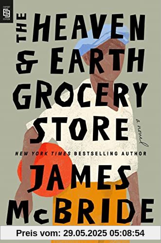 The Heaven & Earth Grocery Store: A Novel The Heaven & Earth Grocery Store: A Novel