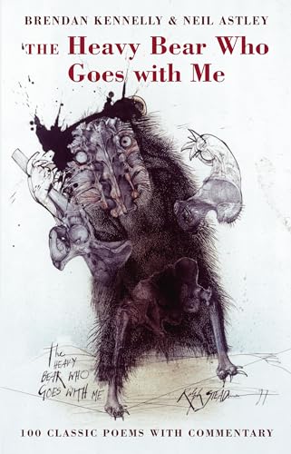 Heavy Bear Who Goes with Me: 100 Classic Poems with Commentary von Bloodaxe Books