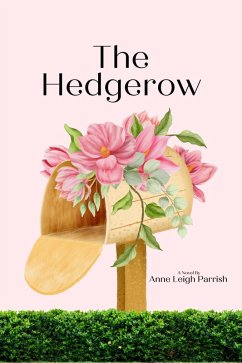 The Hedgerow (eBook, ePUB) von Unsolicited Press