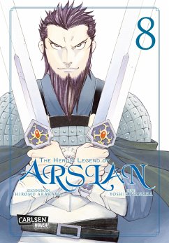 The Heroic Legend of Arslan / The Heroic Legend of Arslan Bd.8 von Carlsen / Carlsen Manga