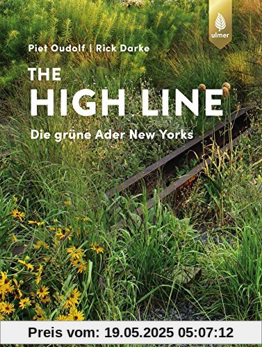 The High Line: Die grüne Ader New Yorks