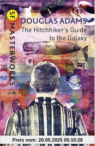 The Hitchhiker's Guide To The Galaxy (S.F. MASTERWORKS)