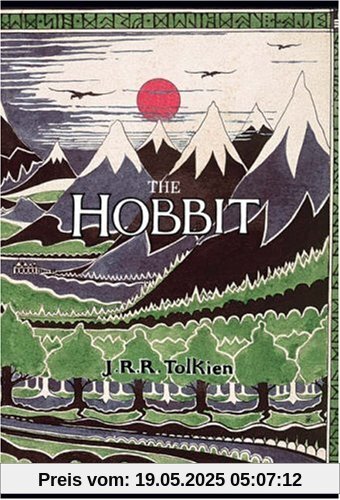 The Hobbit Or There and Back Again: 70th Anniversary Edition The Hobbit Or There and Back Again: 70th Anniversary Edition