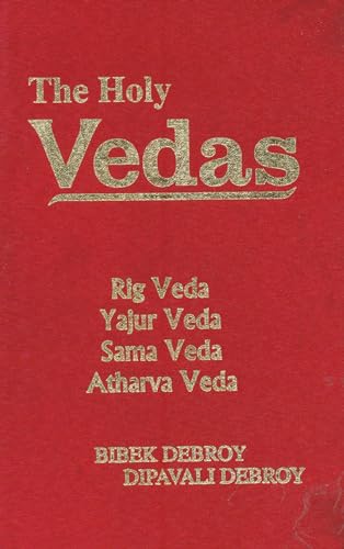 The Holy Vedas: Rig Veda,Yajur Veda Sama Veda and Atharva Veda von BR Publishing Corporation