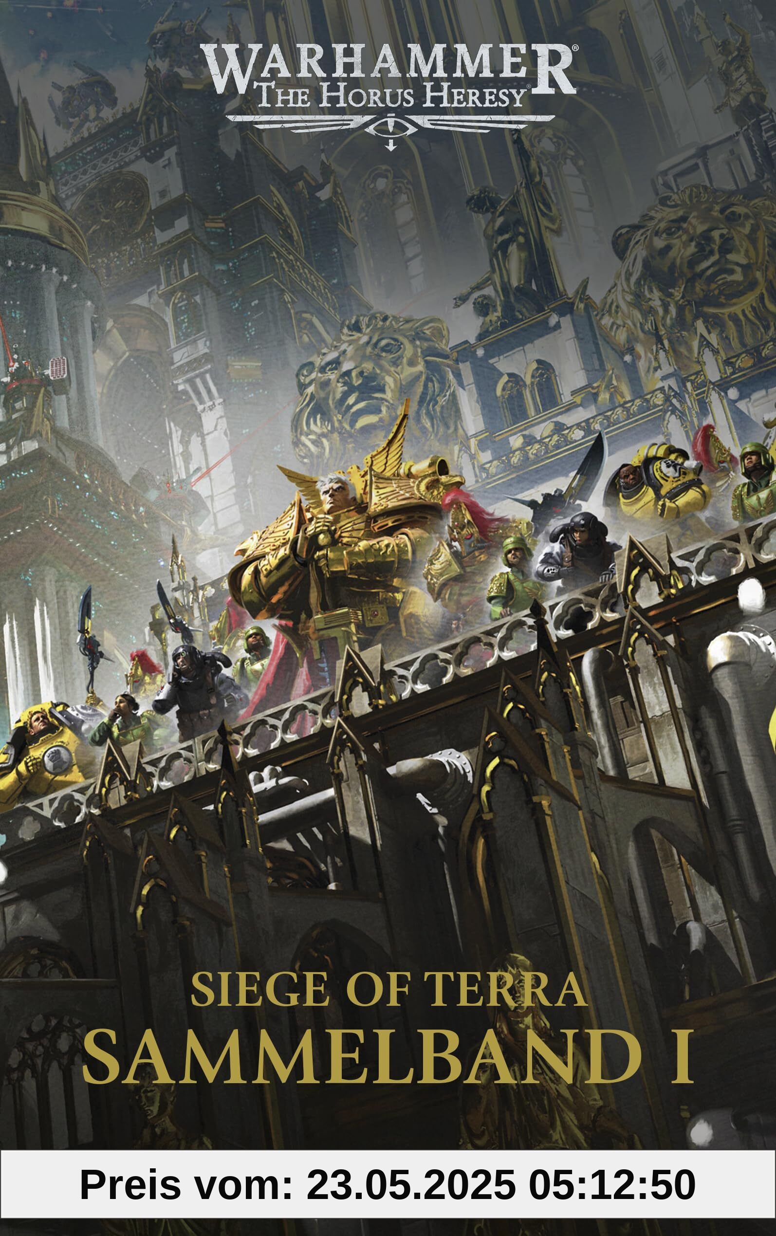 The Horus Heresy - Siege of Terra - Sammelband 01