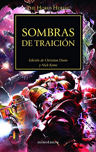 The Horus heresy 22. Sombras de traición: Edición de Christian Dunn y Nick Kyme (Warhammer The Horus Heresy, Band 22)