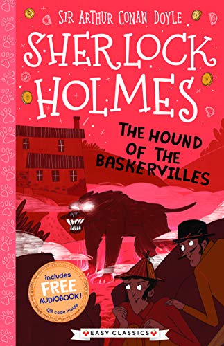 Sherlock Holmes: The Hound of the Baskervilles (Easy Classics) - Detective Book Series Abridged for Ages 7-11: 3 (The Sherlock Holmes Children’s ... Codes and Curious Cases (Easy Classics)) von Sweet Cherry Publishing