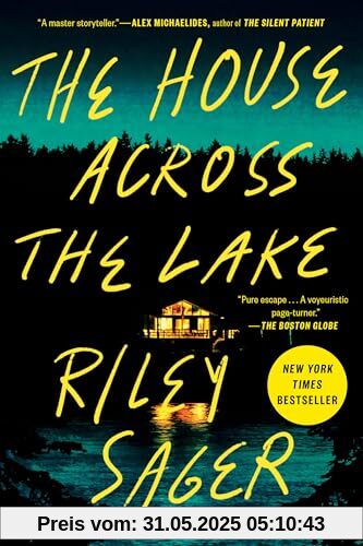 The House Across the Lake: A Novel