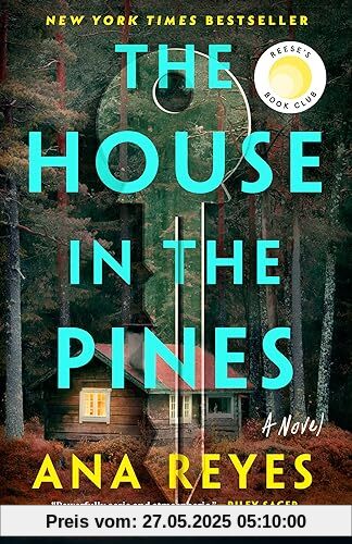 The House in the Pines: Reese's Book Club (A Novel)