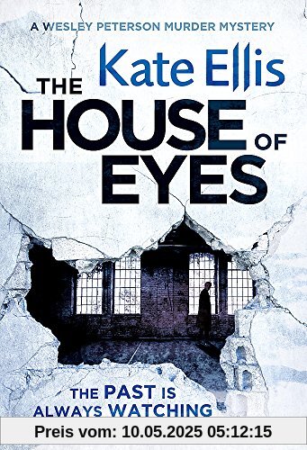 The House of Eyes (Wesley Peterson, Band 20)
