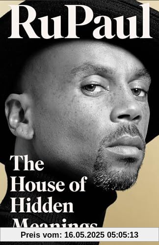 The House of Hidden Meanings: A Memoir