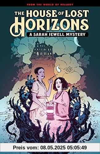 The House of Lost Horizons: A Sarah Jewell Mystery