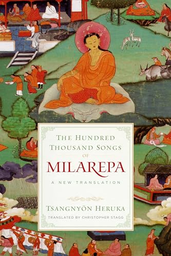 The Hundred Thousand Songs of Milarepa: A New Translation von Shambhala Publications